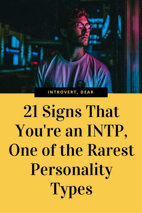 The INTP is one of the rarest of the Myers-Briggs personality types. Here are 21 signs that you're one of the few people who possess this rare personality. #INTP #MBTI #personalitytype #Myers-Briggs Logician Personality Type, Intp T Personality, Intp Quotes, Intp Personality Traits, Intp 5w6, Myer Briggs, Intp Mbti, Rarest Personality Type, Meyers Briggs