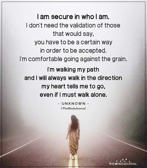 I Am Secure in Who I Am https://themindsjournal.com/i-am-secure-in-who-i-am/ I Am Not Intimidated Quotes, Self Security Quotes, Feeling Secure Quotes, I Am Secure In Who I Am, I Am Content Quotes, I Am Not You, Be Secure With Yourself, Being Secure With Yourself, I Am Who I Am