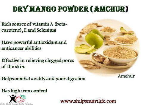 Spice up your life #Nutritionweek  Dried mango powder (Amchur) Dried mango powder is a spice made by grinding dried mango. The powder preserves the acidic, tart and spicy flavour of unripe mangoes.  For benefits and uses visit  http://shilpsnutrilife.blogspot.in/2011/09/dry-mango-powder  Also view on my #androidapp  "shilpsnutrilife" #spices #eathealthy #Nutritionweek Mango Powder, Dried Mango, Poor Digestion, Sources Of Vitamin A, Spice Up Your Life, Dried Mangoes, Beta Carotene, Natural Women, Indian Spices