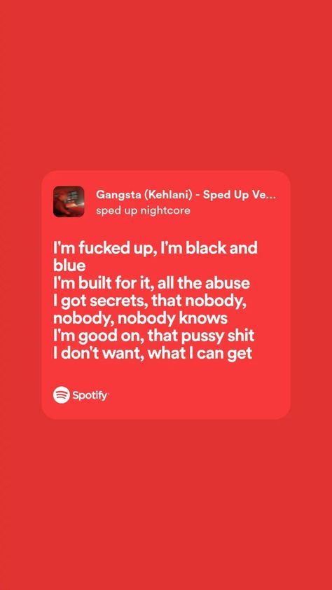 Gangsta Lyrics Kehlani, Kehlani Spotify, Gangsta Kehlani, Kehlani Lyrics, Pink Song Lyrics, Songs Quotes, Kehlani, Just Lyrics, Song Quotes