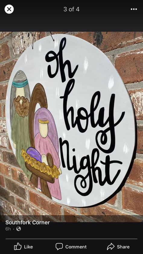 Door Hanger Baby, Fall Wood Signs, Circle Crafts, Door Signs Diy, Craft Booth Displays, Nativity Christmas, Oh Holy Night, Wood Door Hangers, Christmas Door Hanger