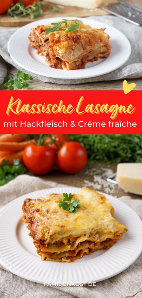 Einfaches Rezept für klassische Lasagne mit Hackfleisch und Creme Fraiche, aber ohne Bechamelsauce. Familienkost.de, Lasagne Rezept klassisch, Lasagne schnell einfach, Mittagessen Familie, Ofengericht schnell, Familiengerichte, Tomaten Rezepte Dinner Host, Vegan Chili, Food Projects, Love Eat, Pampered Chef, Freezer Meals, Soul Food, Workout Food, Food Inspiration