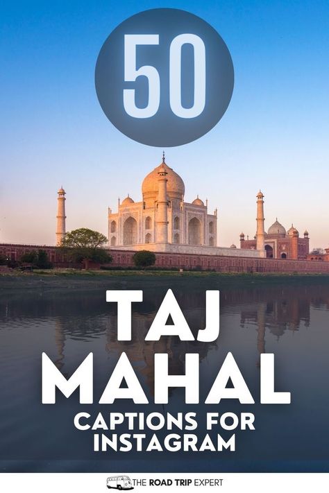 Taj Mahal Captions for Instagram Taj Mahal Quotes, Captions For Instagram Photos, World Wonders, Vacation Captions, Love Captions, Travel Captions, Good Instagram Captions, Travel Around Europe, Cool Captions