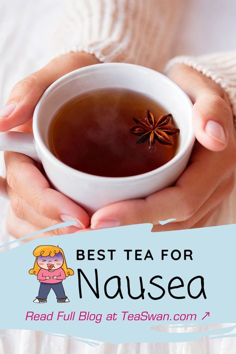 Tea For Nausea, Food For Nausea, Ginger For Nausea, Upset Stomach Remedy, Natural Nausea Remedies, Home Remedies For Nausea, Medication Side Effects, How To Stop Nausea, Stomach Remedies