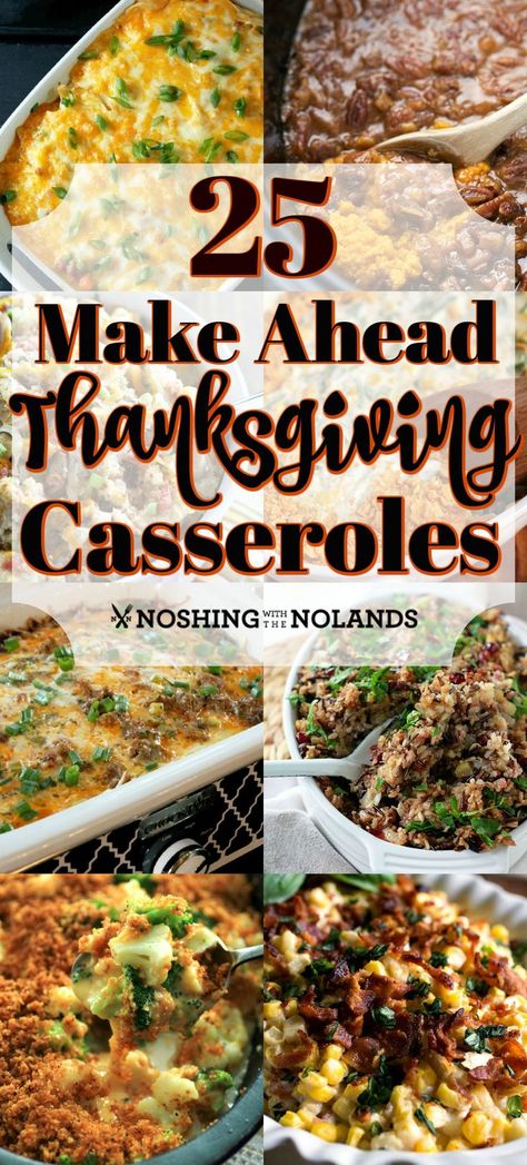 Thanksgiving Casseroles, Make Ahead Thanksgiving, Thanksgiving Casserole Recipes, Make Ahead Casseroles, Christmas Casserole, Thanksgiving Casserole, Thanksgiving Potluck, Thanksgiving Food Sides, Best Thanksgiving Recipes