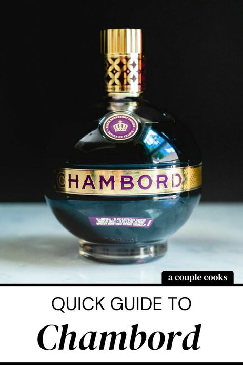 Chambord is a French black raspberry liqueur that's worth adding to your collection! Here’s more and the best ways to use it in cocktails. #chambord #chambordcocktails #chambordliqueur Chambord Drink Recipes, Cocktails With Chambord, Raspberry Liqueur Recipes, Chambord Cocktails Recipes, Raspberry Liqueur Cocktails, Drinks With Chambord, Chambord Drinks, Chambord Recipes, Chambord Cocktails