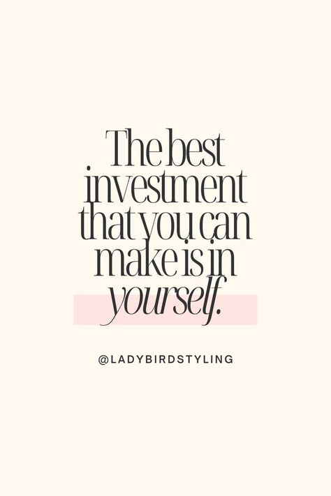 The best investment you can make is in yourself. Read our blog on trusting the power of timing and discovering your peronsal style The Best Investment Is In Yourself, New Possibilities, Best Investment, When You Leave, Best Investments, Self Care, Self Love, Investment, Brain