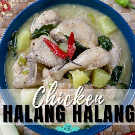 Foxy Folksy - Modern Filipino Kitchen - DELICIOUS CHICKEN HALANG HALANG Modern Filipino Kitchen, Chicken Tinola, Filipino Soup, Filipino Kitchen, Foxy Folksy, Tinola, Soup Dish, Filipino Food, Delicious Chicken