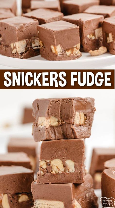 SNICKERS FUDGE - Butter with a Side of Bread Marshmallow Cream Fudge, Creamy Fudge Recipe, Cream Fudge Recipe, Fudge With Marshmallow Cream, Snickers Fudge, Chocolate Desert, Cream Fudge, Homemade Fudge Recipes, Fudge Recipes Easy