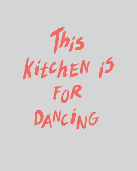 This kitchen is for dancing. Funny artistic poster for advertising, cafe or home. Vector illustration of a gray background, handwritten lettering. For magazine, cover printing on kitchen textiles This Kitchen Is For Dancing Printable, This Kitchen Is For Dancing Poster, This Kitchen Is For Dancing Sign, This Kitchen Is For Dancing, Apartment Posters, Textiles Printing, Printable Signs Free, Dancing Funny, Home Vector