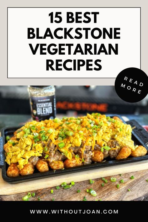 15 Best Blackstone Vegetarian Recipes (Flat-Top) - Without Joan Blackstone Tofu Recipes, Blackstone Grill Recipes Vegetarian, Vegetarian Griddle Recipes, Blackstone Vegan Recipes, Blackstone Vegetarian Recipes, Vegan Blackstone Recipes, Vegetarian Blackstone Griddle Recipes, Banana Bread Without Eggs, Hibachi Recipes