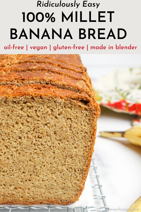 Fast & easy 100% millet banana bread! Flourless, vegan, gluten-free, and oil-free, it is made in a flash in a blender. #vegan #oilfree #glutenfreebananabread #bananabread #wfpb #easybread #glutenfree #blender #blenderbread #cleaneating #cleaneats #flourless #flourlessbananabread #nutfree #oilfreebananabread #wfpbbananabread #millet #milletbread #milletbananabread Banana Bread Flourless, Banana Bread With Oil, Millet Bread, Flourless Banana Bread, Flours Banana Bread, Lectin Free, Millet Recipes, Pan Sin Gluten, Plant Paradox