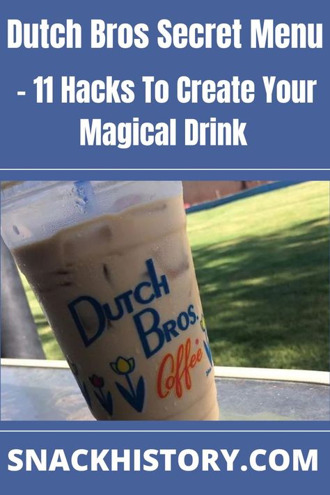 Dutch Bros Secret Menu Dutch Bros Secret Menu, Dutch Brothers, Secret Menu Items, Dutch Bros, Secret Menu, Cup Of Joe, Menu Items, Mediterranean Recipes, Free Stuff