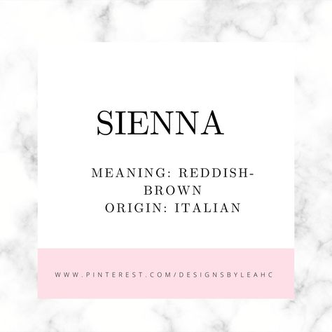 Baby Girl Name: Sienna. Meaning: Reddish-brown. Origin: Italian. www.pinterest.com/designsbyleahc January Meaning, Sienna Name, Italian Girl Names, Meaningful Baby Names, Find Name, Girl Names With Meaning, Baby Girl Name, Baby Name List, Baby Names And Meanings