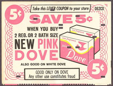 Pink Dove Soap - 1960s by Waffle Whiffer, via Flickr Pink Tax, Dove Soap, Job Interview Tips, Vintage Packaging, Coupon Design, Retro Advertising, Retro Ads, Print Ads, Money Saving