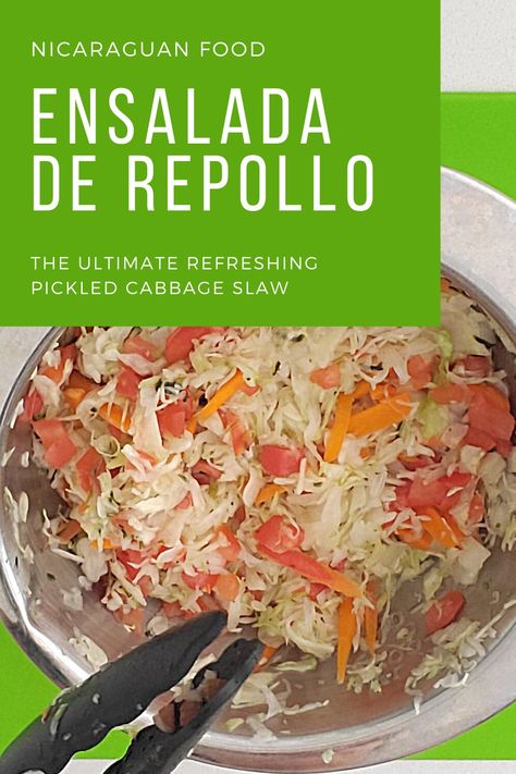 Ensalada de Repollo is a Nicaraguan Pickled Cabbage Slaw Cuban Cabbage Recipes, Nicaraguan Food Recipes Dishes, Nicaraguan Cabbage Salad, Nicaragua Food Recipes, Nicaraguan Food Recipes, Pickled Cabbage Slaw, Nicaraguan Recipes, Salads Green, Nicaragua Food