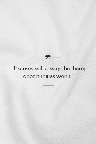 "Stop making excuses and start seizing the opportunities before you." #NoExcuses #SeizeOpportunities #Success Stop Making Excuses Quotes, Board Widget, Excuses Quotes, Opportunity Quotes, Power Thoughts, Stop Making Excuses, Word Of Wisdom, Quotes About Success, Strong Words