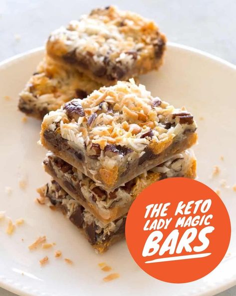 The Keto Lady Magic Bars — The Keto Lady Lori Magic Cookie Bars, Magic Bars, Buffalo Chicken Wings, Dessert Easy, Keto Dessert Easy, Keto Cookies, Sugar Free Chocolate, Shredded Coconut, Low Carb Desserts