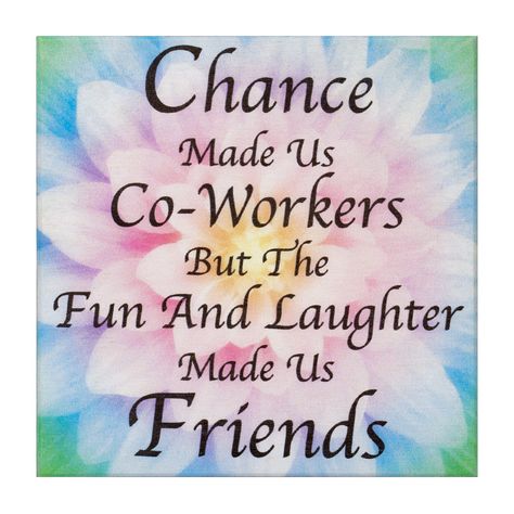 Missing Coworker Quotes, Coworker Best Friend Quotes, Miss You Coworker, You Will Be Missed Coworker, Co Worker Quotes Friendship, Farewell Gift For Colleague, Favorite Coworker, Coworker Quotes, Laughter Friends