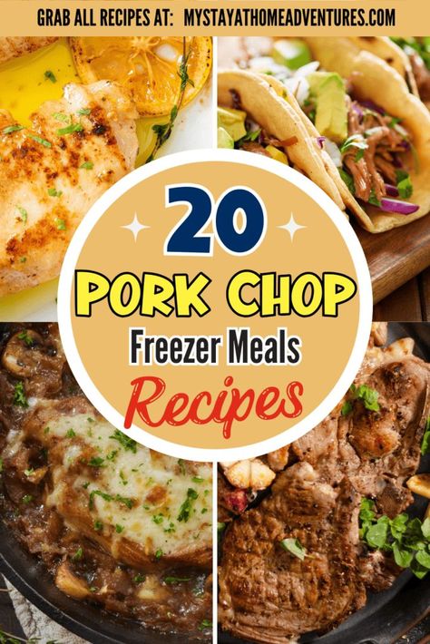 Four photos of pork chops dishes with text: 20 of The Best Pork Chop Freezer Meals Pork Chop Recipes Freezer, Freezer Pork Chop Meals Easy Recipes, Freezer Meals Pork Chops, Make Ahead Pork Meals To Freeze, Pork Loin Freezer Meal Crock Pot, Freezer Pork Chops, Freezer Meals With Pork, Pork Freezer Meals Crockpot, Pork Chop Recipes Meal Prep