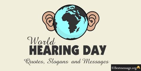 World Hearing Day World Hearing Day Poster, World Hearing Day, Wishes Messages, Day Quotes, Wishes Images, Art Therapy, Bulletin Board, Quote Of The Day, Muse