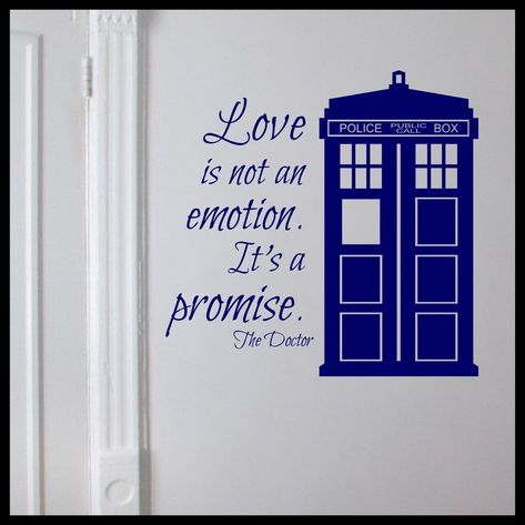 Love is not an Emotion It's a Promise, inspired by Doctor Who, TARDIS, Vinyl Wall Decal Dr Who Tardis, Doctor Who Quotes, Doctor Who Tardis, 10th Doctor, 11th Doctor, Rose Tyler, Graduation Caps, 12th Doctor, Love Is Not