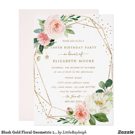 Blush Gold Floral Geometric 100th Birthday Invite Modern Floral Wedding Invitations, Blush Invitations, Blush Bridal Showers, Geometric Wedding Invitation, Summer Wedding Invitations, Floral Baby Shower Invitations, Blush Gold, Blush Bridal, Wedding Flowers Summer