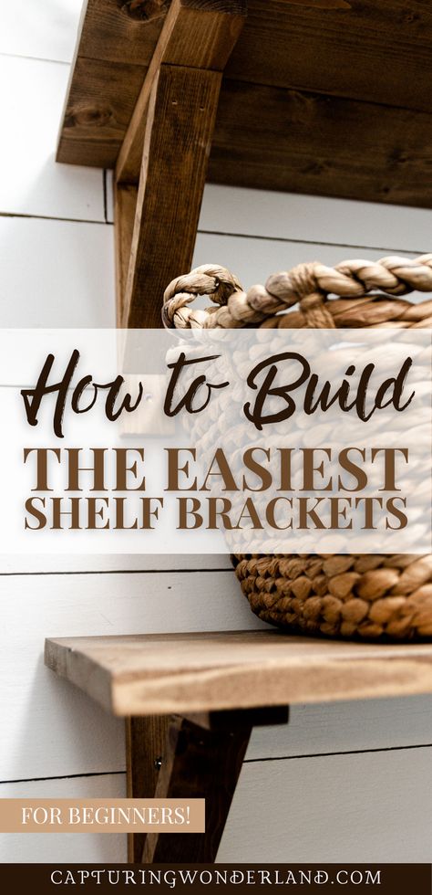 Build A Shelf Diy Furniture, How To Make Shelf Brackets, Easy Shelving Ideas, Shelf Hardware Ideas, Making Shelves Diy, Kitchen Shelf Brackets Ideas, How To Build A Shelf, Wood Shelf Brackets Diy, Easy Diy Shelf Brackets