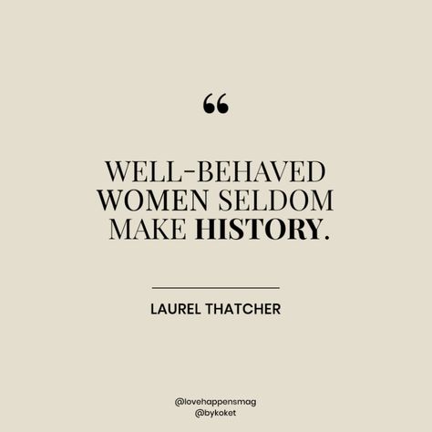 Women Empowering Women, Month Quotes, Modern Feminism, Female Rage, Women Feminism, Good Morning Coffee Images, Women's History Month, Women Empowerment Quotes, History Quotes