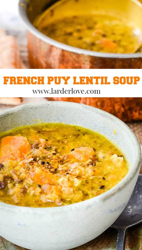 French puy lentil soup is rich and filling and packed with goodness and easy to make too. #frenchlentil soup #puylentilsoup #lentilsoup #souprecipes #larderlove Lentils Du Puy Recipe, Puy Lentils Recipes, Puy Lentil Recipes, Soup Recipes Healthy Low Calories, Creamy Lentil Soup, French Lentil Soup, Puy Lentils, French Soup, Chilled Soup