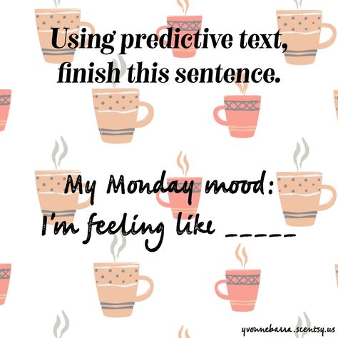 Monday mood Fun Interactive Facebook Posts Monday, Facebook Engagement Posts Monday, Monday Interaction Posts, Interactive Posts Facebook Monday, Monday Engagement Posts Social Media, Monday Facebook Interaction Posts, Monday Engagement Post, Monday Interactive Post Facebook, Scentsy Interactive Posts Facebook