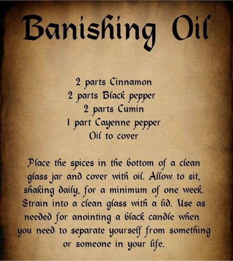 Banishing Oil, Magick Oil, Hoodoo Oils, Wicca Recipes, Candle Magic Spells, Banishing Spell, Hoodoo Spells, Witchcraft Spells For Beginners, Magickal Herbs