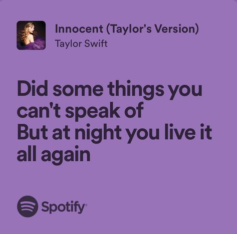 innocent - taylor swift Innocent Taylor Swift, Swift Lyrics, Me Too Lyrics, Taylor Swift Lyrics, Taylor Swift, Swift, Poetry, Writing, Pins