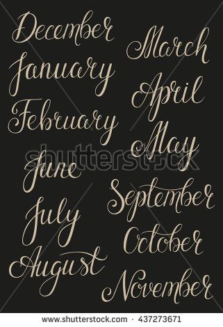 Handwritten months of the year set: December, January, February, March, April, May, June, July, August, September, October, November.  Hand Lettering words can use for calendar or organizer. June Calligraphy Hand Lettering, November In Cursive, Months In Cursive, January Lettering, Lettering Words, Chalkboard Calendar, Fancy Writing, Bullet Journal Key, Bullet Journal Font