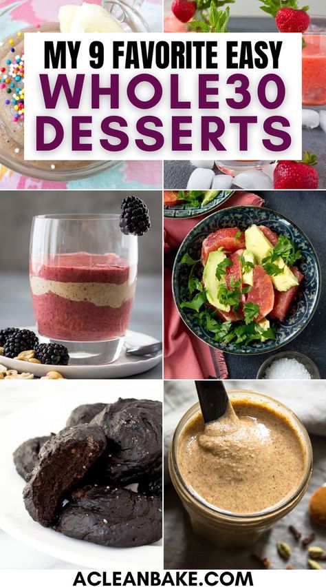 Whole 30 Party Snacks, Whole30 Birthday Dessert, Whole30 Sweet Snacks, Whole 30 Shakes, Whole 30 Snacks Desserts, Whole 30 Fruit Desserts, Whole 30 Treats Desserts, Whole 30 Recipes Dessert, Whole 30 Dessert Recipes Easy