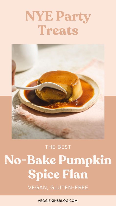 This no bake vegan dessert is so simple to make at home and healthy, too! No Bake Vegan Dessert, Vegan Flan, Pumpkin Flan, No Bake Pumpkin, Coconut Syrup, Flan Recipe, Sugar Pumpkin, Vegan Dessert, Vegan Pumpkin