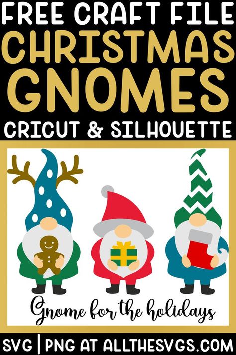 Christmas Gnomes Svg, Cricut Christmas Ideas, Gnome Svg, Stencil Printing, Cricut Projects Beginner, Christmas Gnomes, Christmas Svg Files, Cricut Free, No Sign