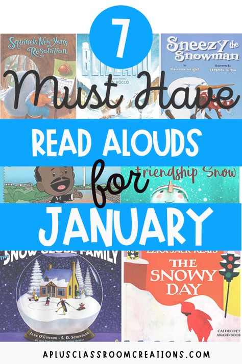 January In The Classroom, January Books For Kids, January Read Alouds For 2nd Grade, Winter Read Alouds First Grade, January In Kindergarten, January Activities For 2nd Grade, January Themes For Kindergarten, January Library Activities, January Kindergarten Themes