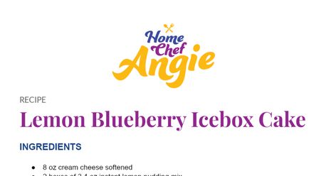 Lemon Blueberry Icebox Cake - Google Docs Lemon Blueberry Icebox Cake, Blueberry Icebox Cake, Blueberry Pie Filling, Squeezed Lemon, Small Container, Lemon Pudding, Icebox Cake, Blueberry Pie, Ice Box