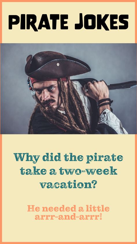 Funny pirate jokes for kids Pirate Jokes Humor, Pirate Humor, Pirate Jokes, Funny Pirate, Funny Corny Jokes, Bad Dad Jokes, Punny Jokes, Lunchbox Jokes, Dad Jokes Funny