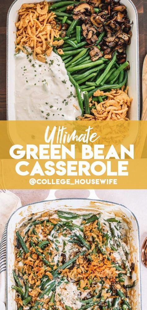 Green Beans Thanksgiving, Green Casserole, Best Green Bean Casserole, Green Bean Casserole Recipe, Thanksgiving Food Sides, Greenbean Casserole Recipe, Casserole Easy, Best Thanksgiving Recipes, Thanksgiving Dinner Recipes