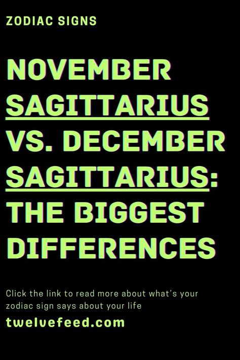 November Sagittarius Vs. december Sagittarius: The Biggest Differences November Sagittarius, December Sagittarius, Sagittarius Love Horoscope, Astrology Sagittarius, Zodiac Chart, Zodiac Sagittarius Facts, Zodiac Compatibility Chart, Sagittarius Personality, Sagittarius Traits