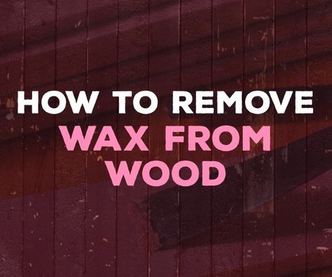 how to remove wax from wood Photo Onto Wood, Rustic Accent Table, Remove Wax, Wood Steps, Farmhouse Kitchen Tables, Diy Farmhouse Table, Wooden Pallet Furniture, Skin Natural Remedies, The Saw