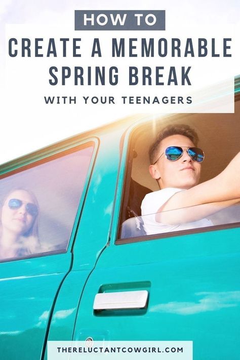 Spring Break Ideas, Spring Break College, Break Ideas, Raising Teenagers, Teaching Life Skills, Parenting Preteens, Family Road Trip, Teen Fun, Best Weekend Getaways