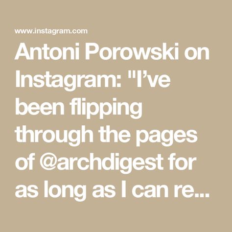 Antoni Porowski on Instagram: "I’ve been flipping through the pages of @archdigest for as long as I can remember (says the guy who can’t recall where he was two days ago) so to be featured in October’s print issue as well as a video tour is as much shock as it is a reminder of the life I’ve built for myself. I’m excited to share my beloved tchotchkes (Stormtrooper mug, books, records and lightsaber) alongside collected art from the likes of Louise Nevelson, Roberto Lugo, Kent Monkman, Erwin Olaf, Wolfgang Tillmans, Simen Johan, Edward Burtynsky and so many others. Thank you @amyastley for letting me, albeit chaotically, tell my story in your pages & virtually. It’s also fitting that possibly my oldest NYC friend Andrew Torrey helped me make my first apartment a home.

Portrait photography: Kent Monkman, Edward Burtynsky, Roberto Lugo, Antoni Porowski, My First Apartment, Wolfgang Tillmans, Erwin Olaf, Wolfgang Tillman, Louise Nevelson