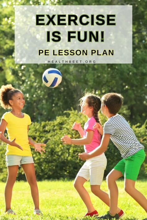 As a PE teacher, I want to teach my students that not only is exercise good for your body, but exercise is fun! Here's my lesson plan for that! But Exercise, Pe Lesson Plans, Time Lessons, Pe Lessons, Pe Teacher, Health Class, Pe Teachers, Gym Classes, Benefits Of Exercise