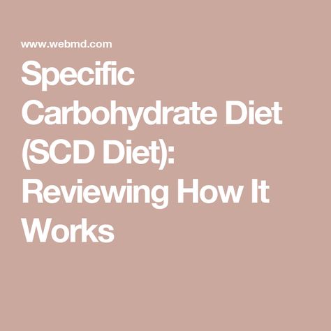 Specific Carbohydrate Diet (SCD Diet): Reviewing How It Works Simple Carbohydrates, Pecan Milk, Scd Diet, Scd Recipes, Specific Carbohydrate Diet, Intestinal Health, Probiotic Foods, Whole Food Diet, Diet For Beginners