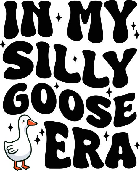 In My Silly Goose Era Funny -- Choose from our vast selection of Crewneck and V-Neck T-Shirts to match with your favorite design to make the perfect graphic T-Shirt. Pick your favorite: Classic, Boxy, Tri-Blend, V-Neck, or Premium. Customize your color! For men and women. Chic Tattoo, Simple Christmas Cards, Silly Goose, Drama Queens, Funny T Shirt, How To Look Classy, Simple Christmas, How I Feel, Cricut Crafts