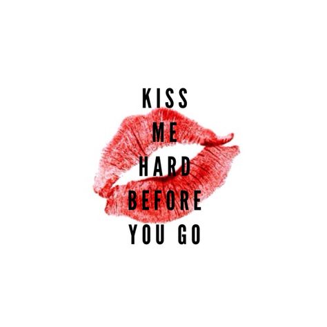 Kiss me hard before you go (lana del rey/ summertime sadness) - background, wallpaper, quotes | Made by breeLferguson Kiss Me Before You Go, Kiss Me Hard Before You Go Lana Del Rey, Lana Quotes Wallpaper, Me Before You Poster, Background Wallpaper Quotes, Lana Del Rey Summertime, Dorm Pictures, Lyric Drawings, Lana Del Rey Quotes