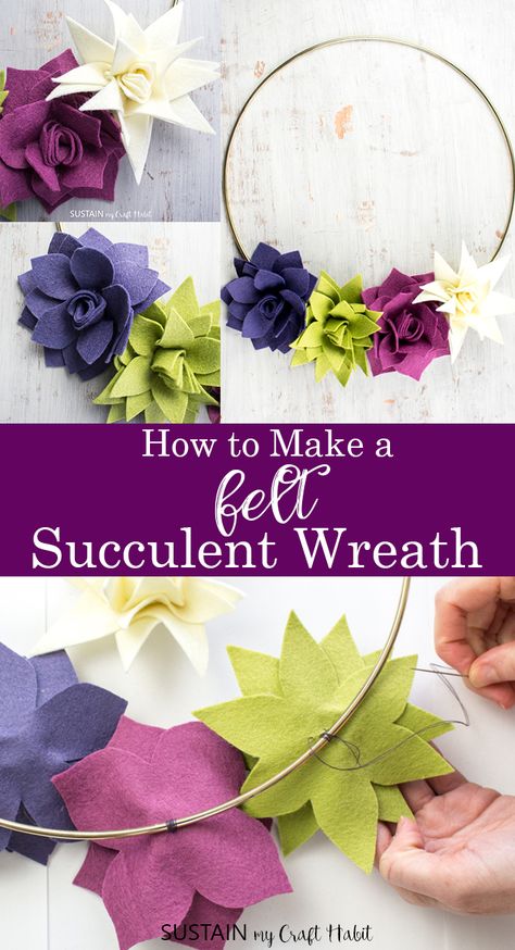 How to Make a Felt Succulent Wreath – Sustain My Craft Habit Succulent Wreath Diy, Felt Flower Wreaths, Felt Succulents, Baby Mobil, Felt Flowers Diy, Felt Wreath, Succulent Wreath, Felt Crafts Diy, Wreath Diy